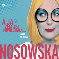 a-ja-zem-jej-powiedziala