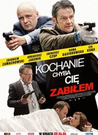 kochanie-chyba-cie-zabilem